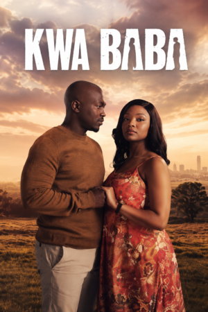 Kwa Baba Season 1 | SA Series
